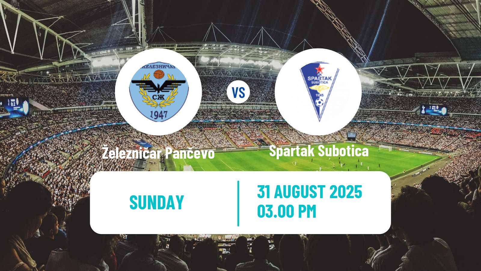 Football Serbian Superliga Železničar Pančevo - Spartak Subotica