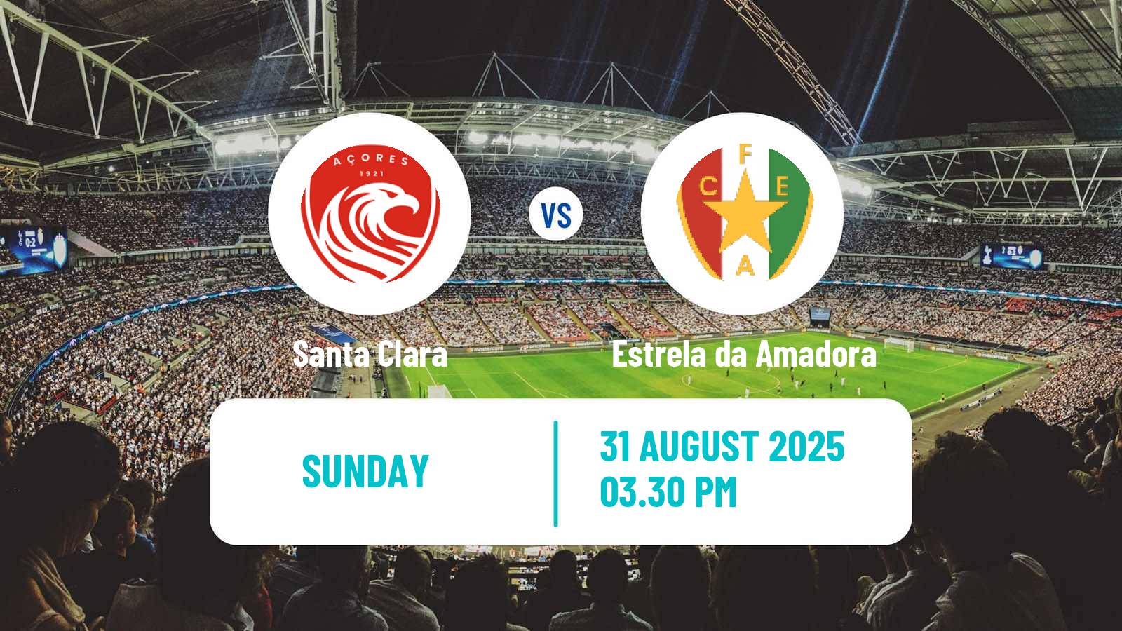 Football Liga Portugal Santa Clara - Estrela da Amadora