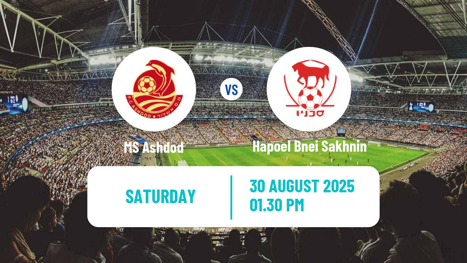 Football Israeli Ligat haAl MS Ashdod - Hapoel Bnei Sakhnin