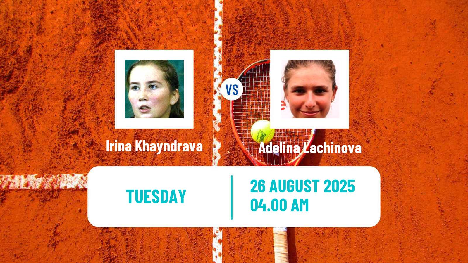 Tennis ITF W15 Ankara 2 Women Irina Khayndrava - Adelina Lachinova