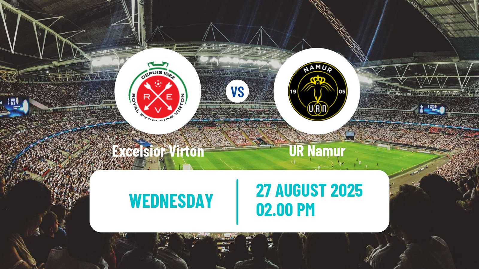 Football Belgian National Division 1 ACFF Excelsior Virton - Namur