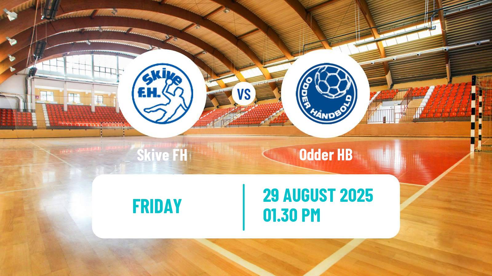 Handball Danish 1 Division Handball Skive FH - Odder HB