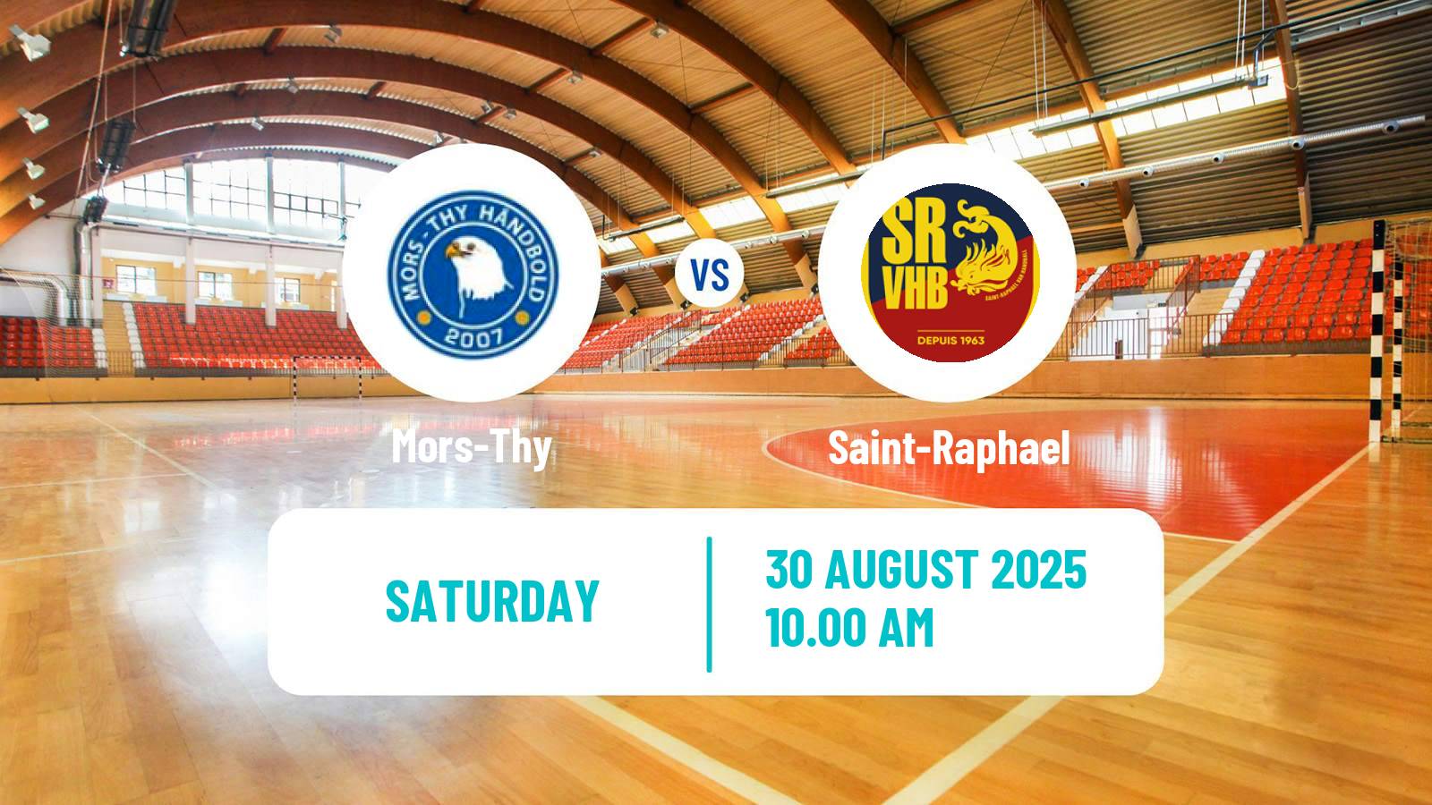 Handball EHF European League Mors-Thy - Saint-Raphael