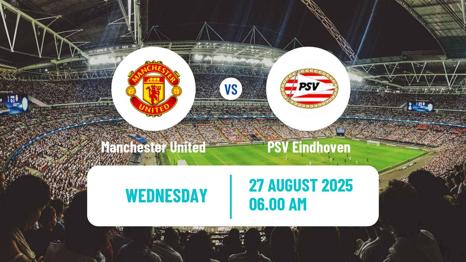 Football UEFA Champions League Women Manchester United - PSV Eindhoven