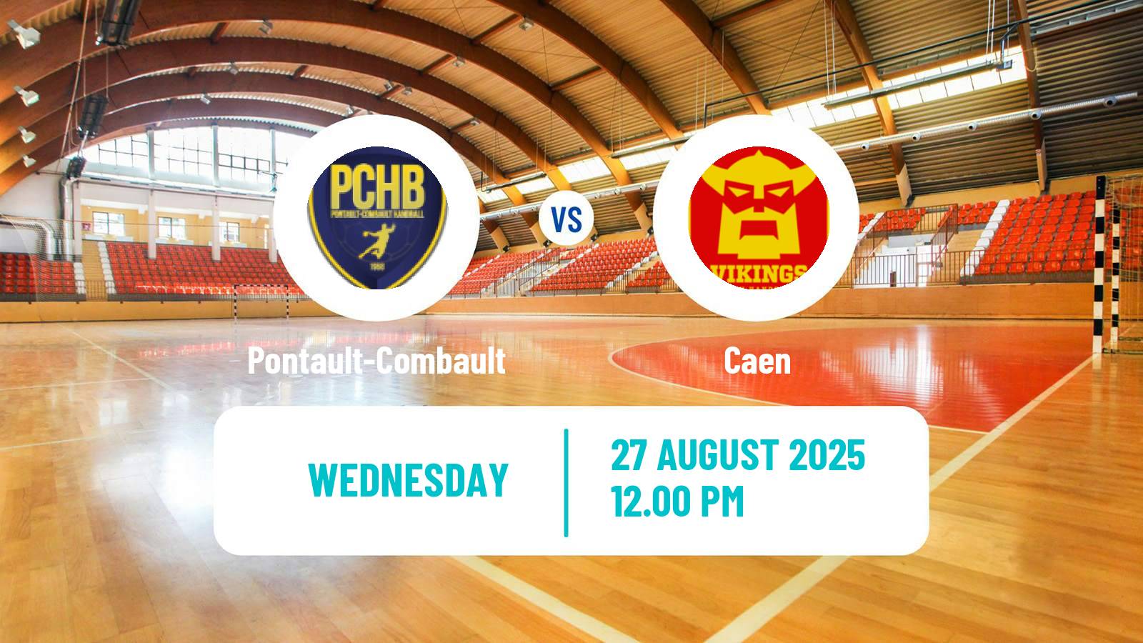 Handball Club Friendly Hanbdall Pontault-Combault - Caen