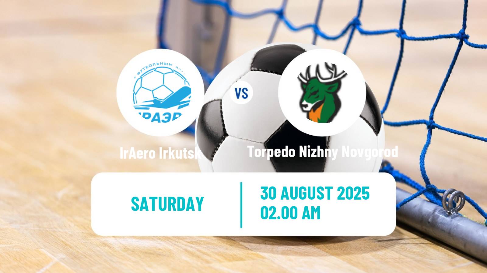 Futsal Russian Super Liga Futsal IrAero Irkutsk - Torpedo Nizhny Novgorod