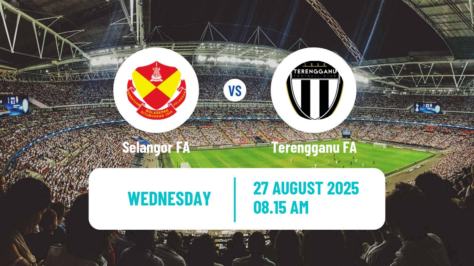 Football Malaysian Super League Selangor FA - Terengganu FA