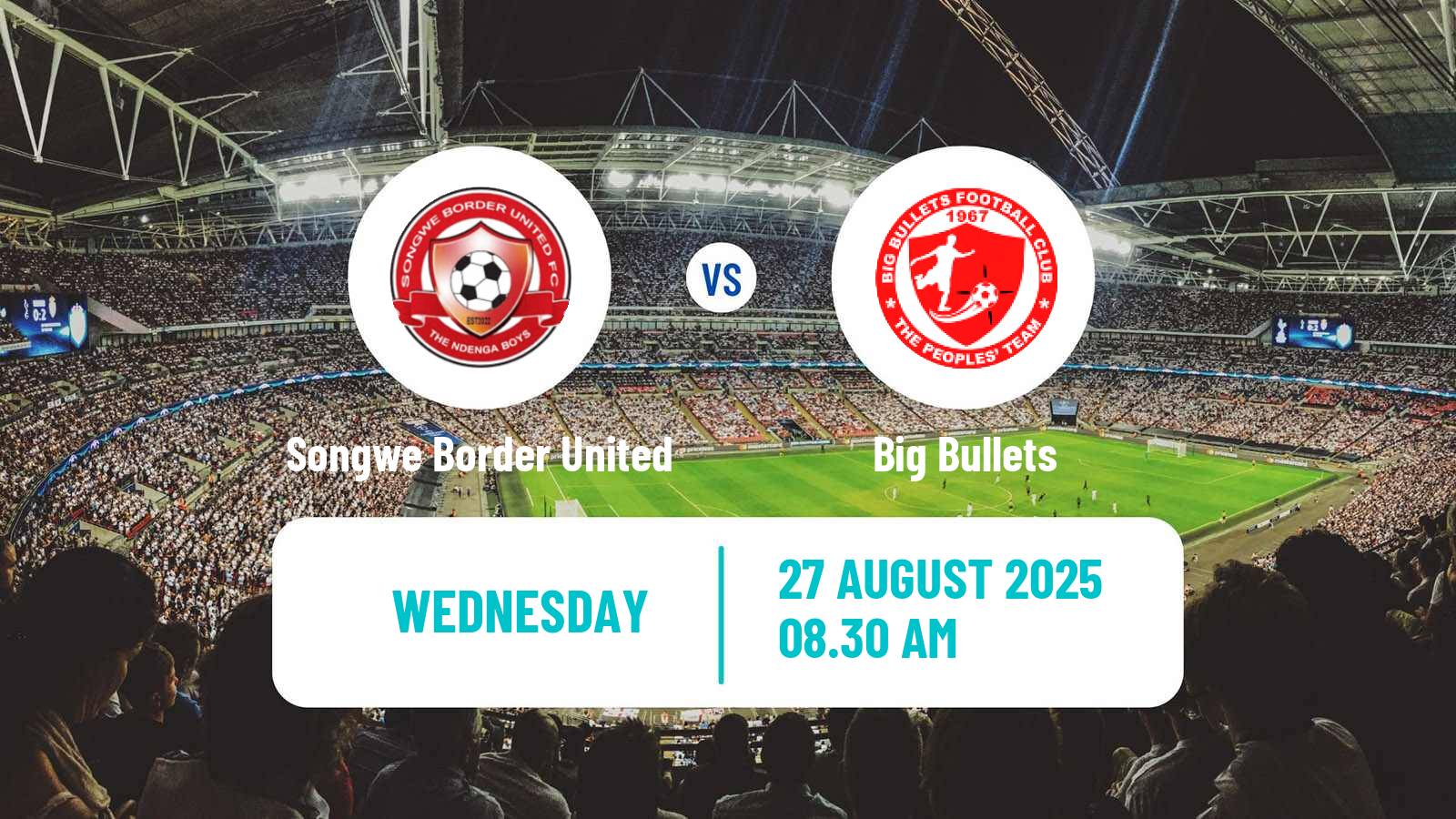 Football Malawi Premier Division Songwe Border United - Big Bullets