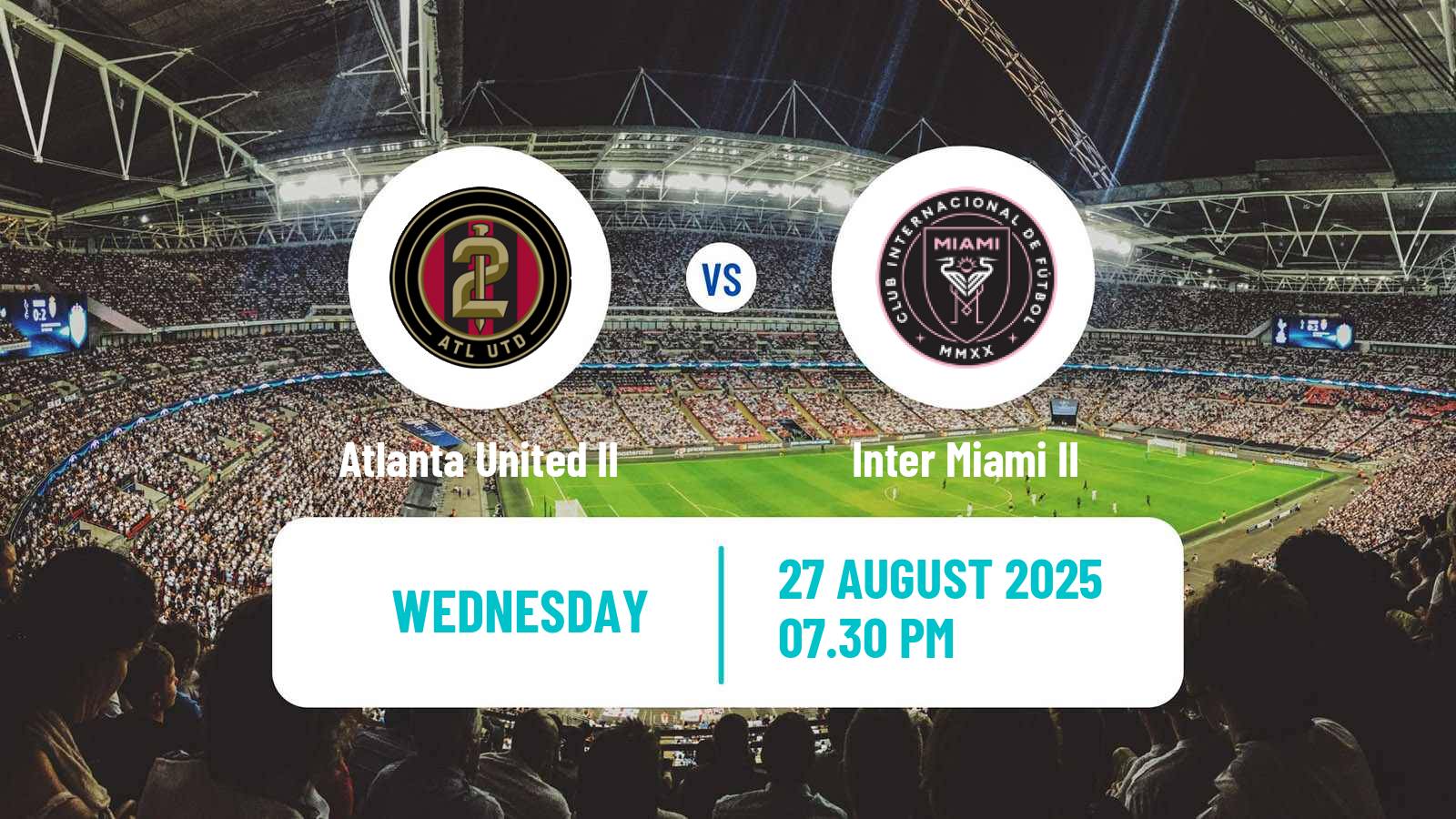 Football MLS Next Pro Atlanta United II - Inter Miami II