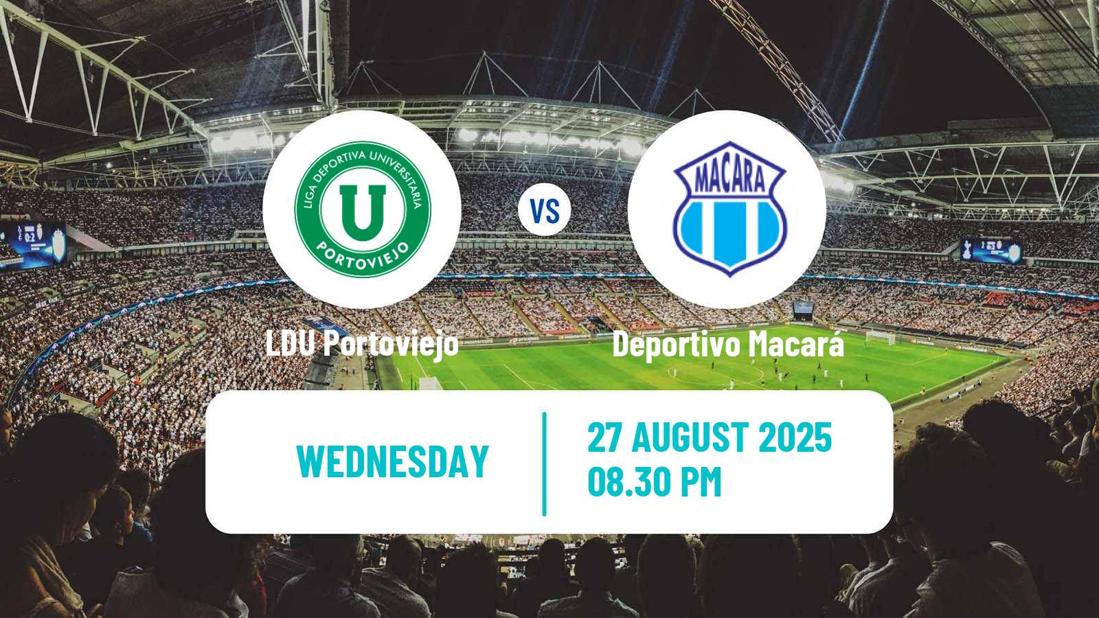 Football Ecuadorian Copa LDU Portoviejo - Deportivo Macará