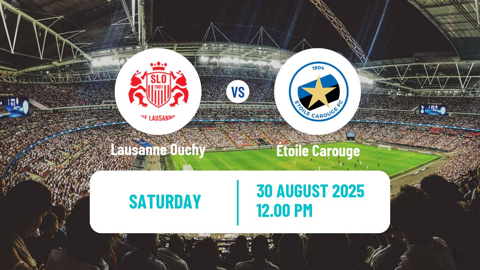 Football Swiss Challenge League Lausanne Ouchy - Étoile Carouge