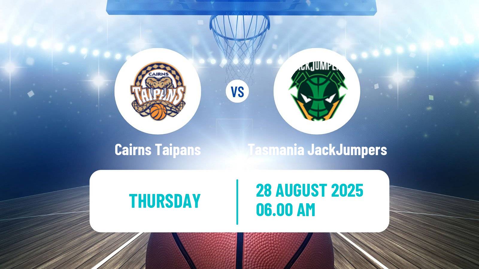 Basketball Club Friendly Basketball Cairns Taipans - Tasmania JackJumpers