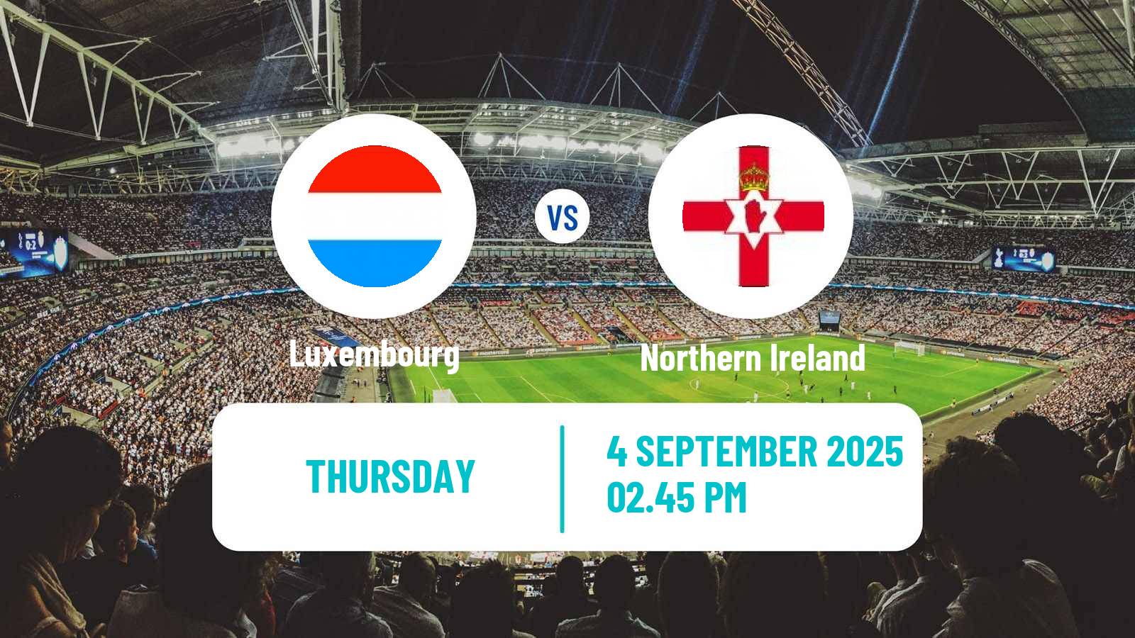 Football FIFA World Cup Luxembourg - Northern Ireland