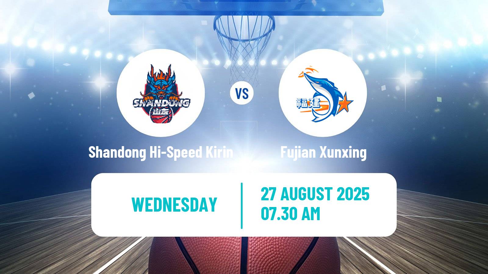 Basketball Club Friendly Basketball Shandong Hi-Speed Kirin - Fujian Xunxing