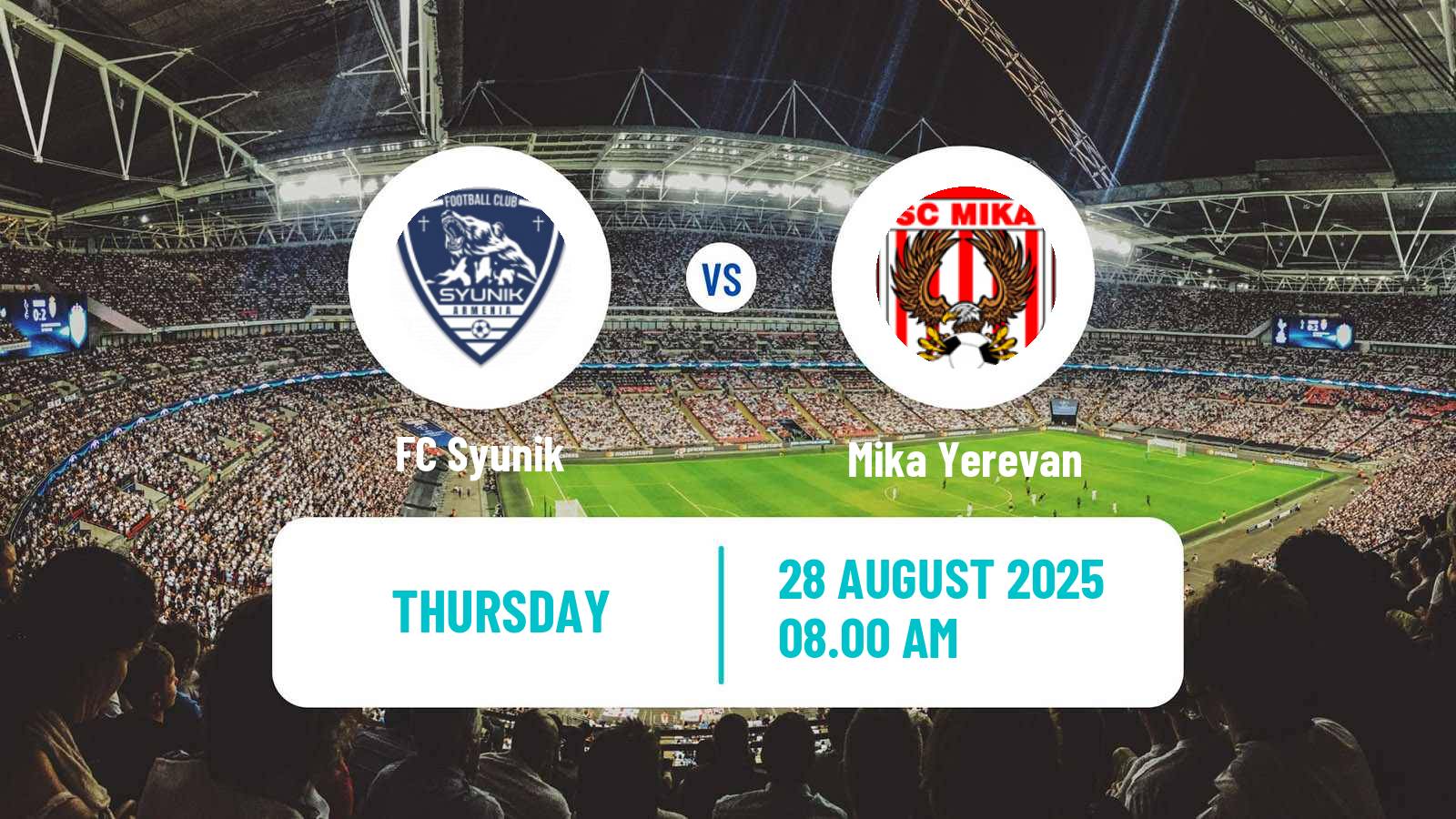 Football Armenian First League Syunik - Mika Yerevan