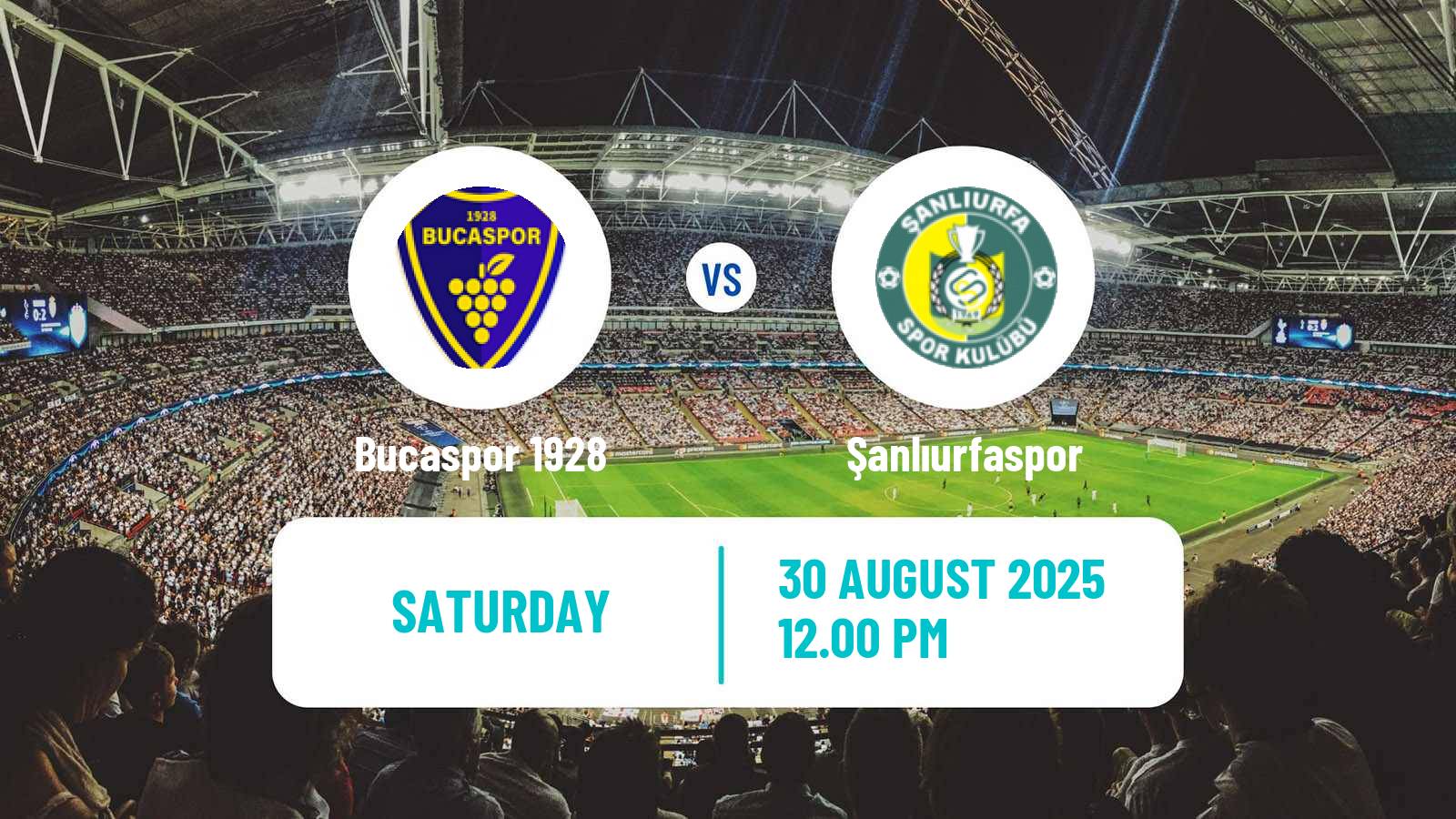 Football Turkish Second League White Group Bucaspor 1928 - Şanlıurfaspor