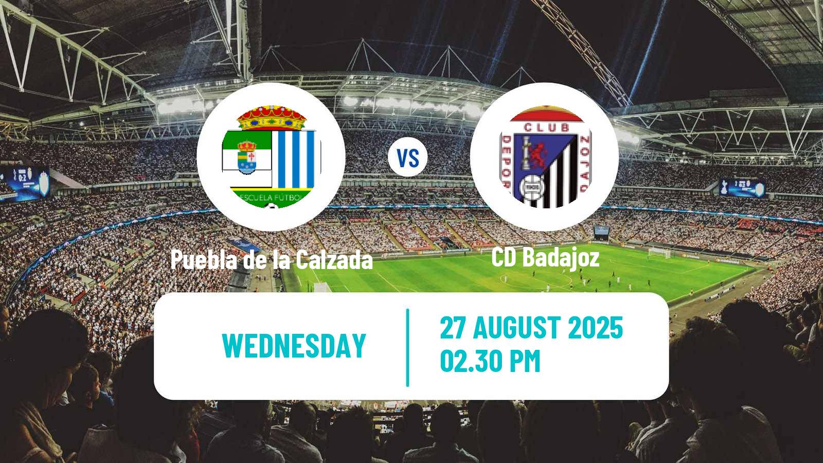 Football Club Friendly Puebla de la Calzada - Badajoz