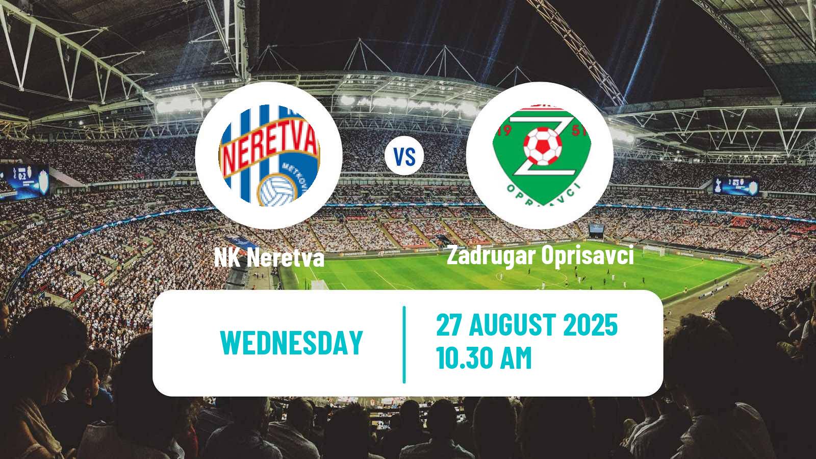 Football Croatian Cup Neretva - Zadrugar Oprisavci