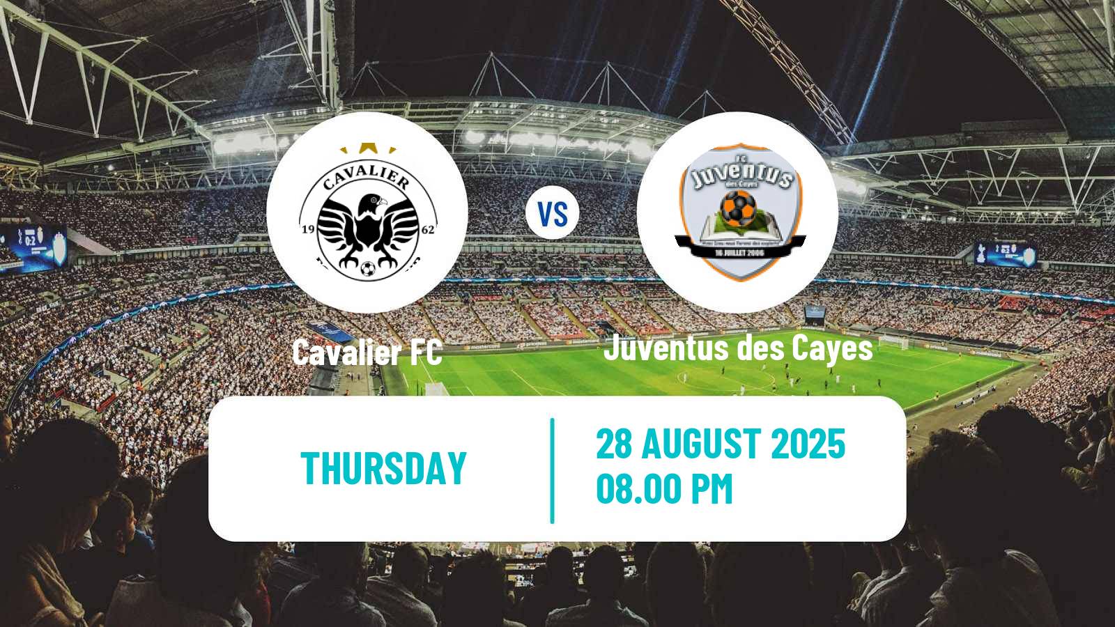 Football Caribbean Club Championship Cavalier - Juventus des Cayes