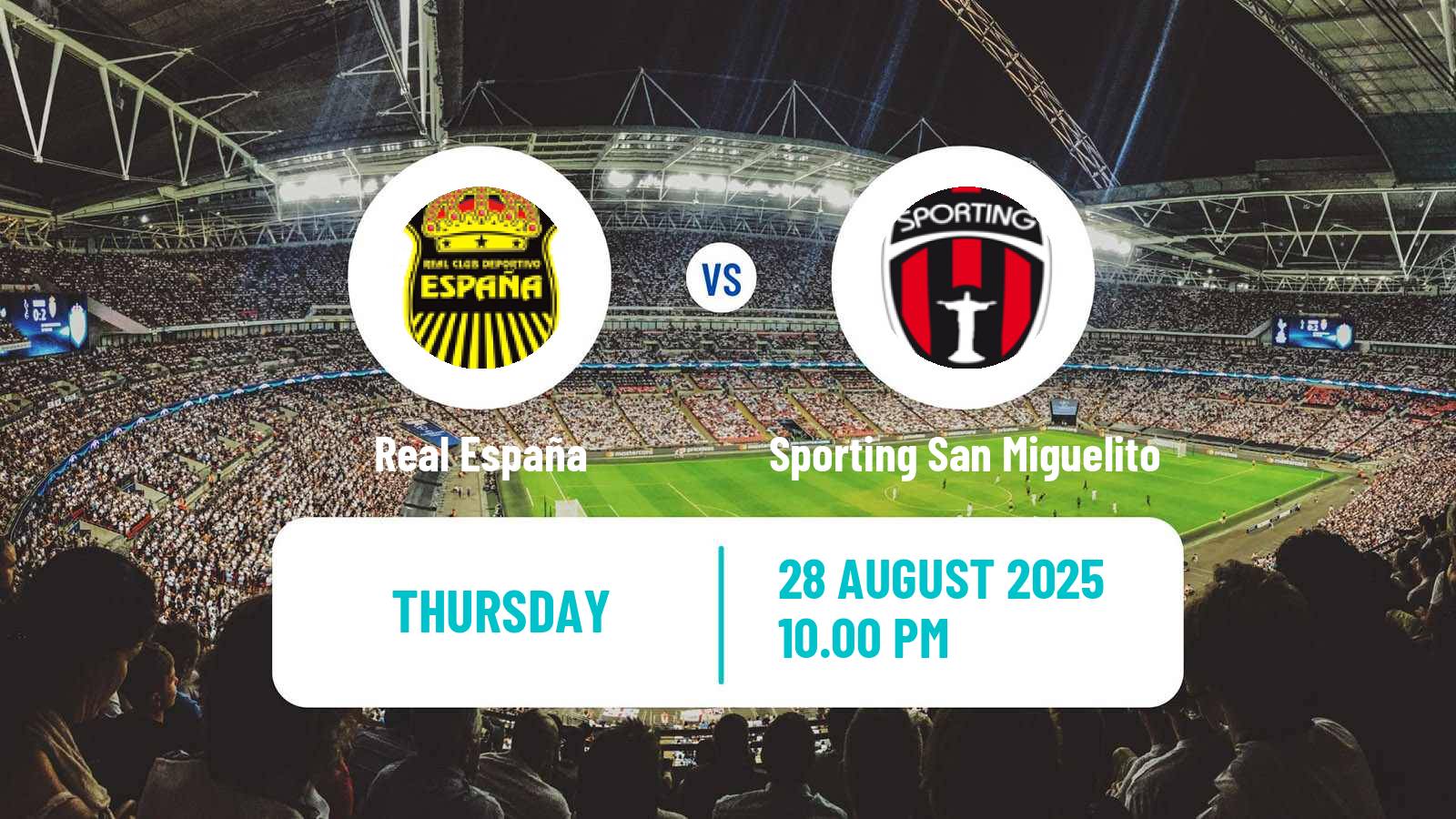 Football CONCACAF Central American Cup Real España - Sporting San Miguelito