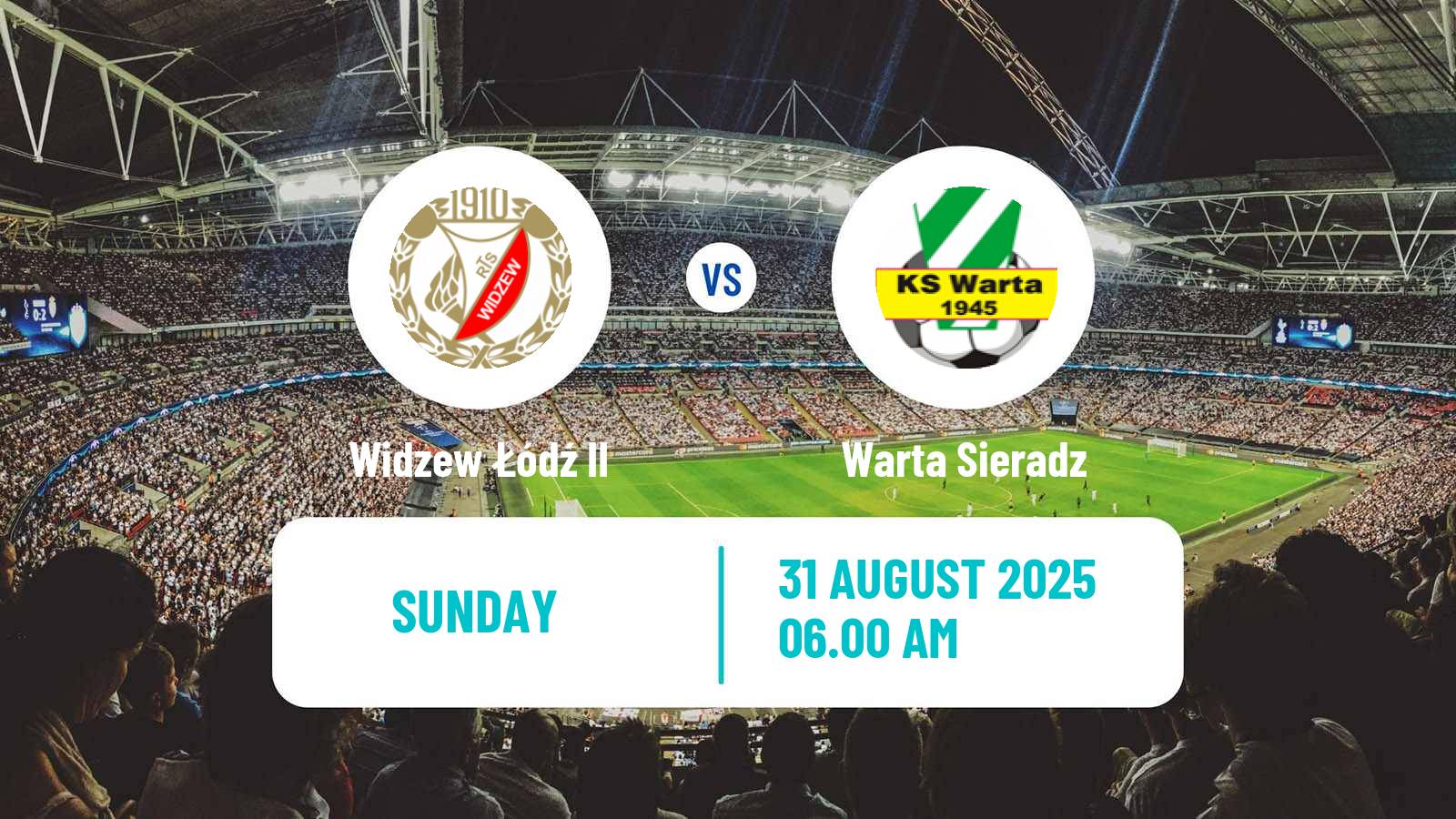 Football Polish Division 3 - Group I Widzew Łódź II - Warta Sieradz