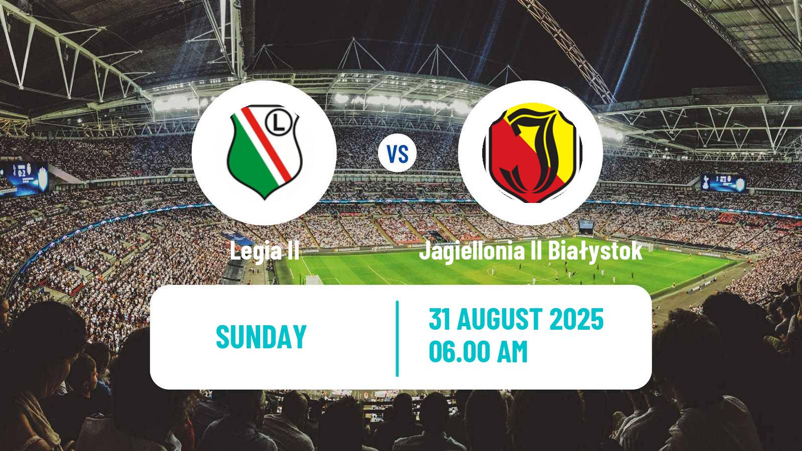 Football Polish Division 3 - Group I Legia II - Jagiellonia II Białystok