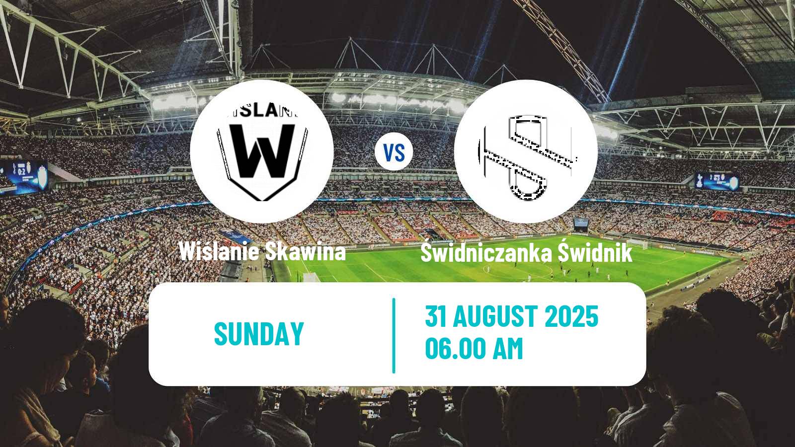 Football Polish Division 3 - Group IV Wiślanie Skawina - Świdniczanka Świdnik