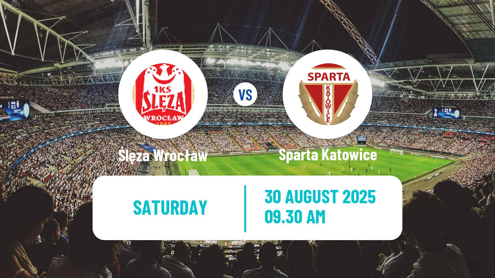 Football Polish Division 3 - Group III Ślęza Wrocław - Sparta Katowice