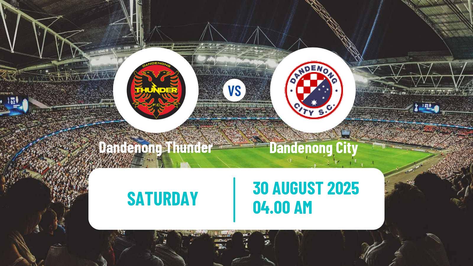 Football Australian NPL Victoria Dandenong Thunder - Dandenong City