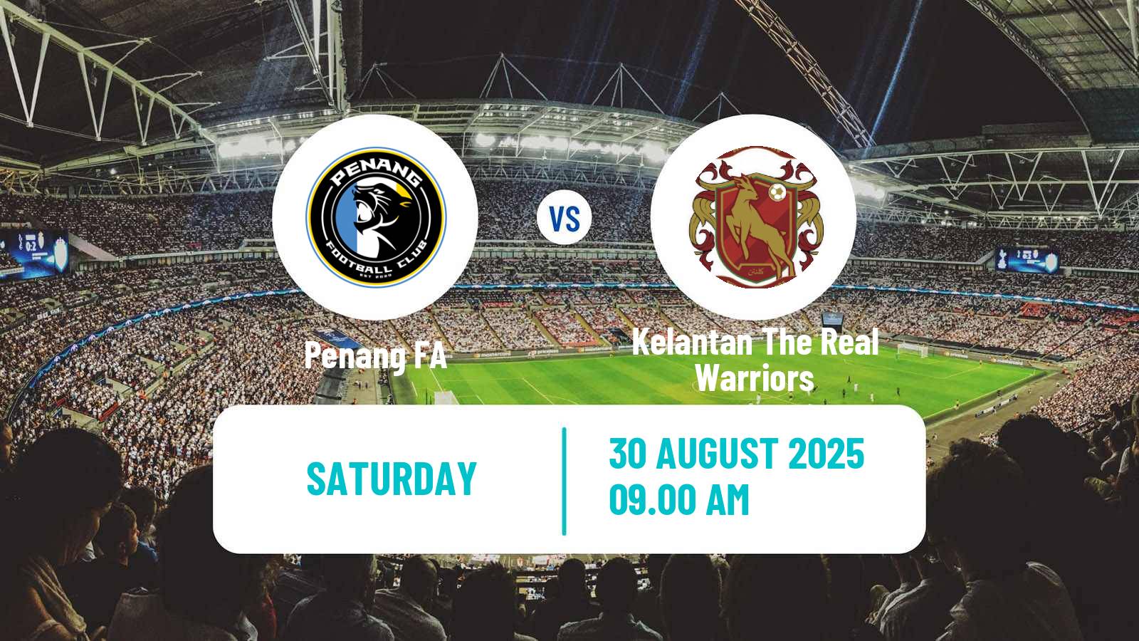 Football Malaysian Super League Penang - Kelantan The Real Warriors