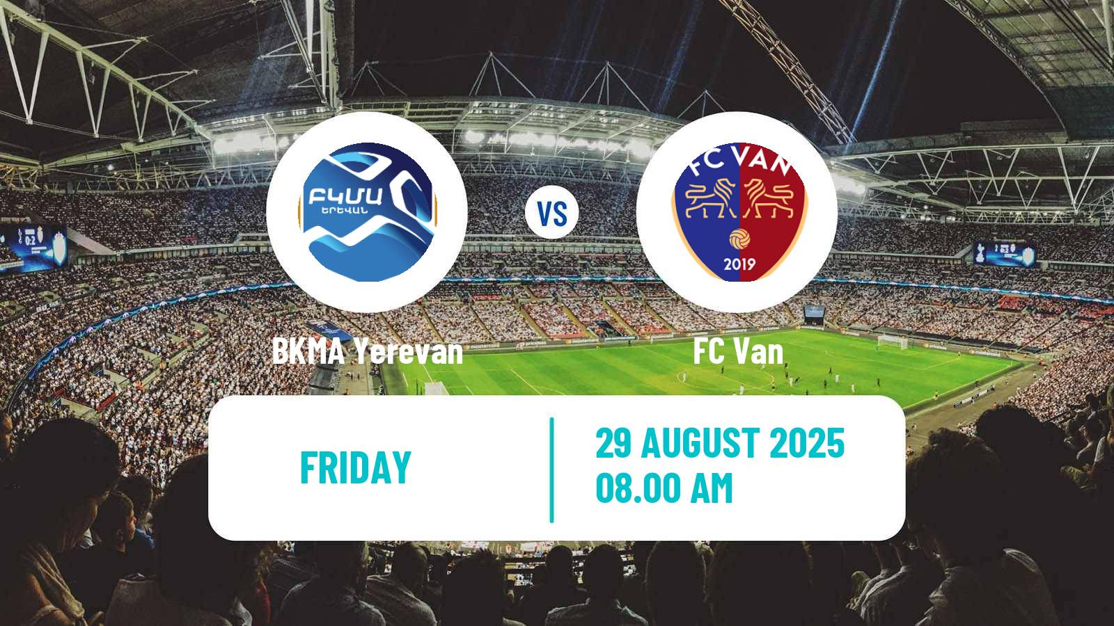 Football Armenian Premier League BKMA Yerevan - Van