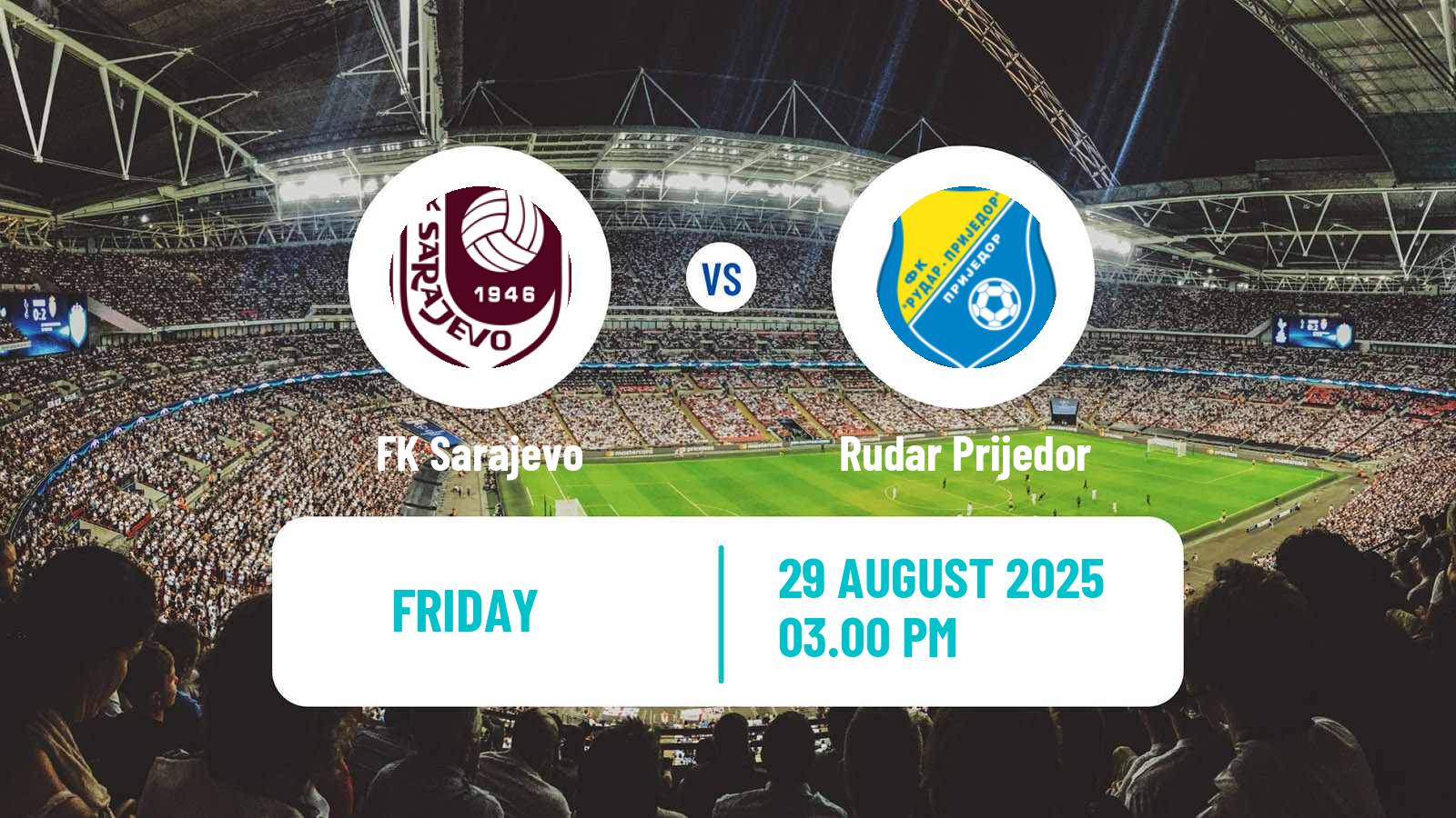 Football Bosnian Premier League Sarajevo - Rudar Prijedor