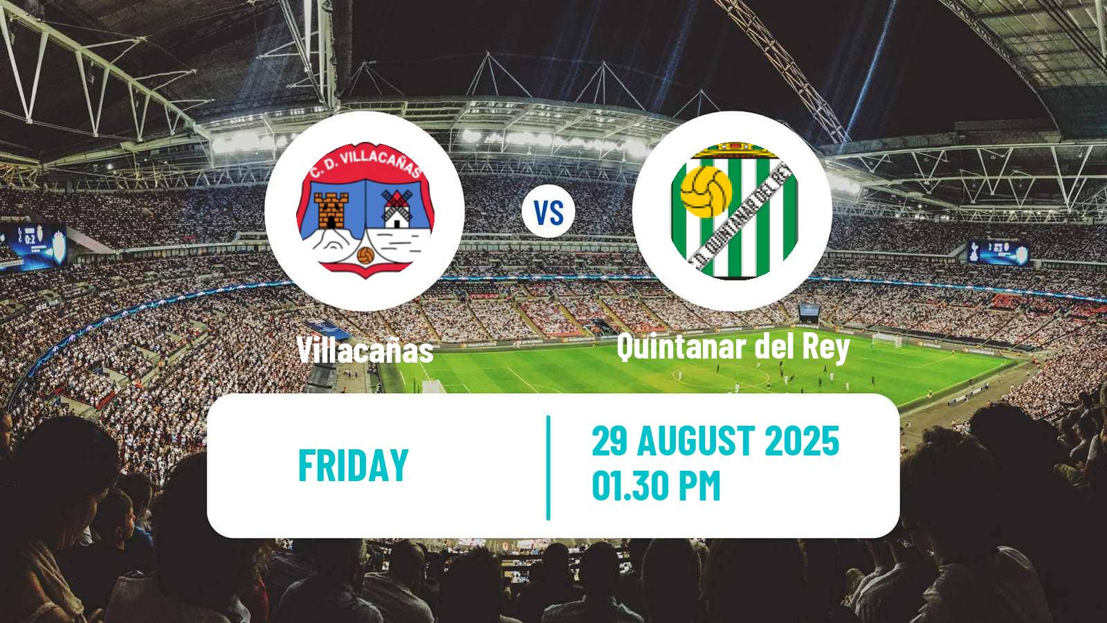 Football Club Friendly Villacañas - Quintanar del Rey
