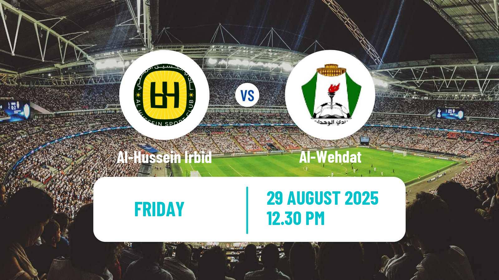 Football Jordan Shield Cup Al-Hussein Irbid - Al-Wehdat