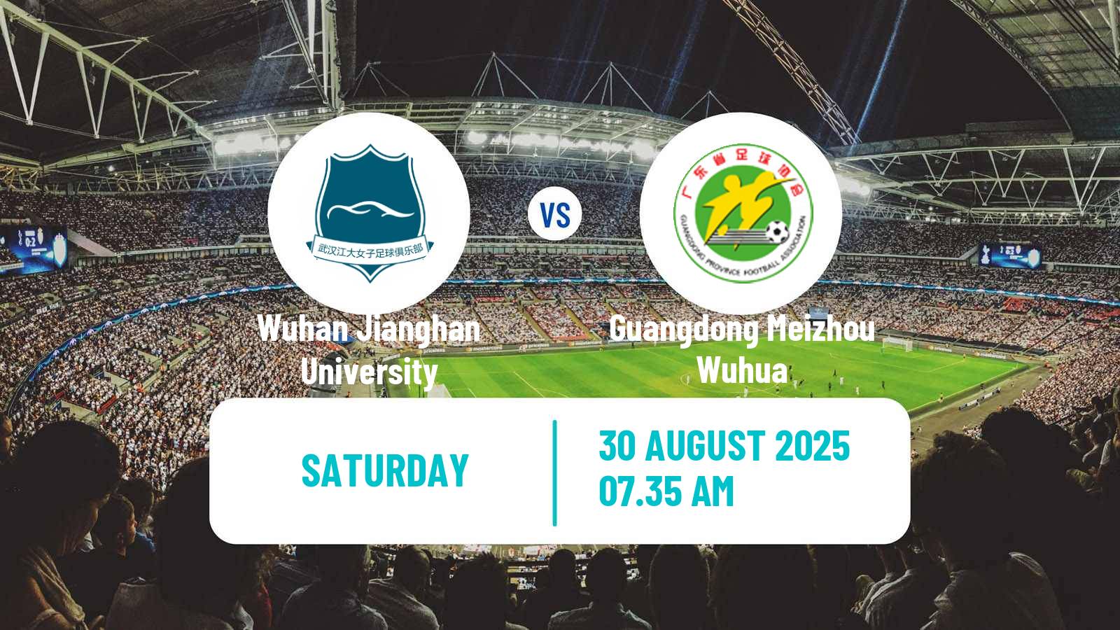 Football Chinese Super League Women Wuhan Jianghan University - Guangdong Meizhou Wuhua