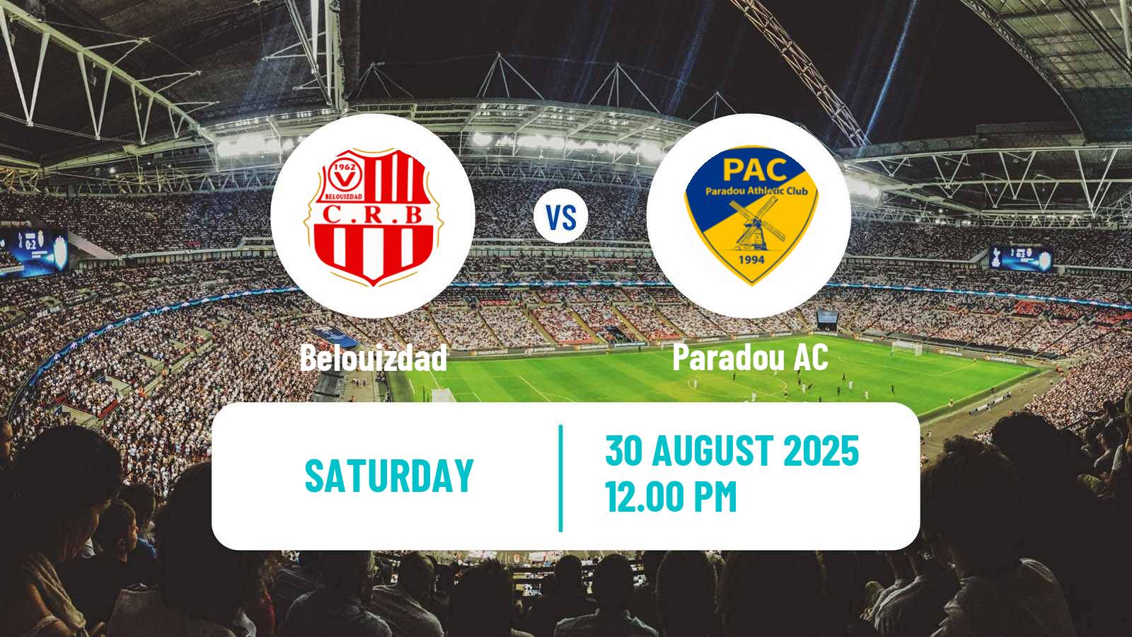 Football Algerian Ligue 1 Belouizdad - Paradou