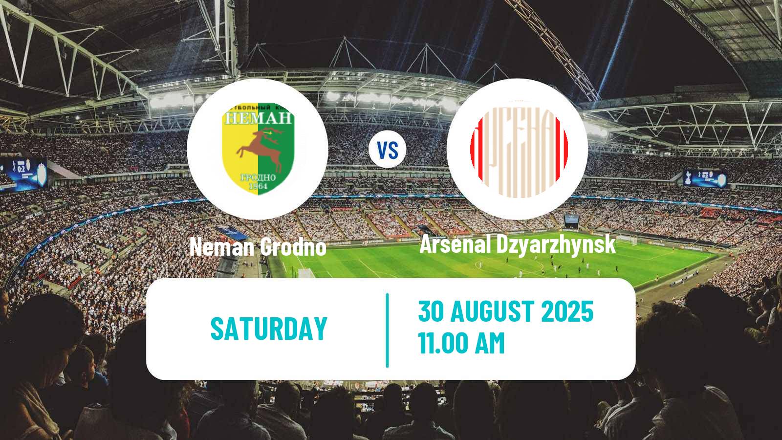 Football Belarusian Vysshaya Liga Neman Grodno - Arsenal Dzyarzhynsk