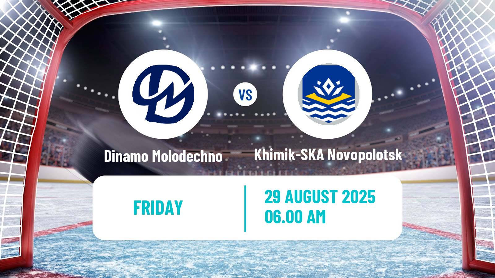 Hockey Club Friendly Ice Hockey Dinamo Molodechno - Khimik-SKA Novopolotsk
