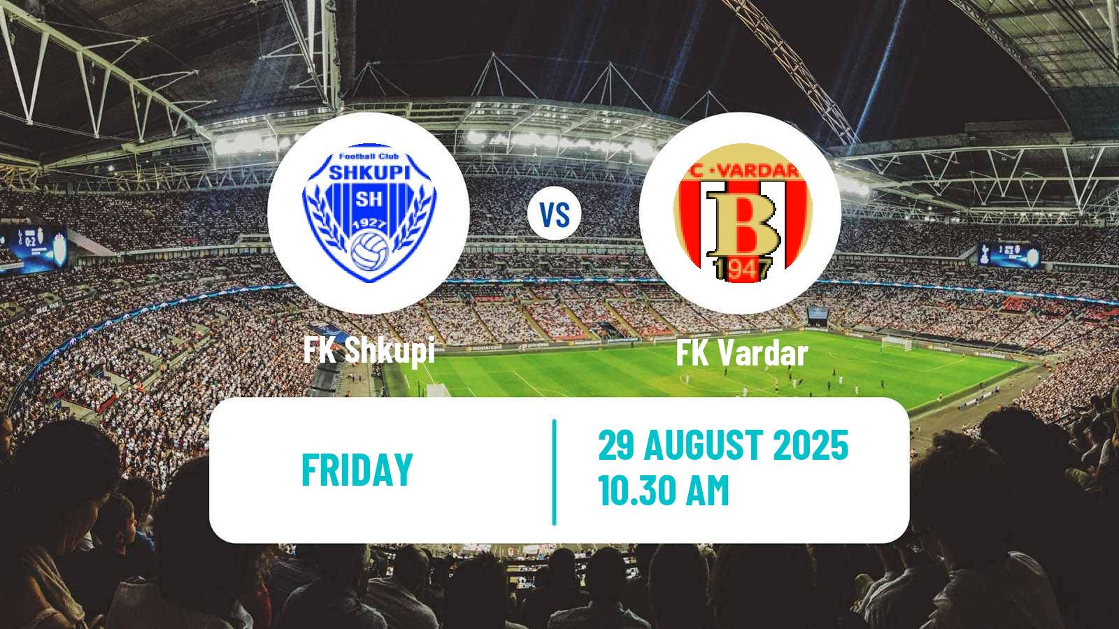 Football North Macedonian 1 MFL Shkupi - Vardar
