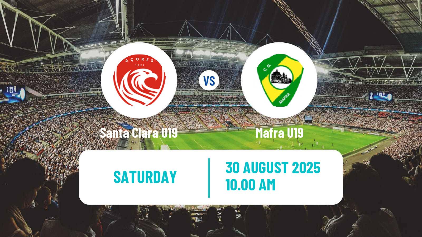 Football Portuguese Campeonato Nacional U19 Santa Clara U19 - Mafra U19