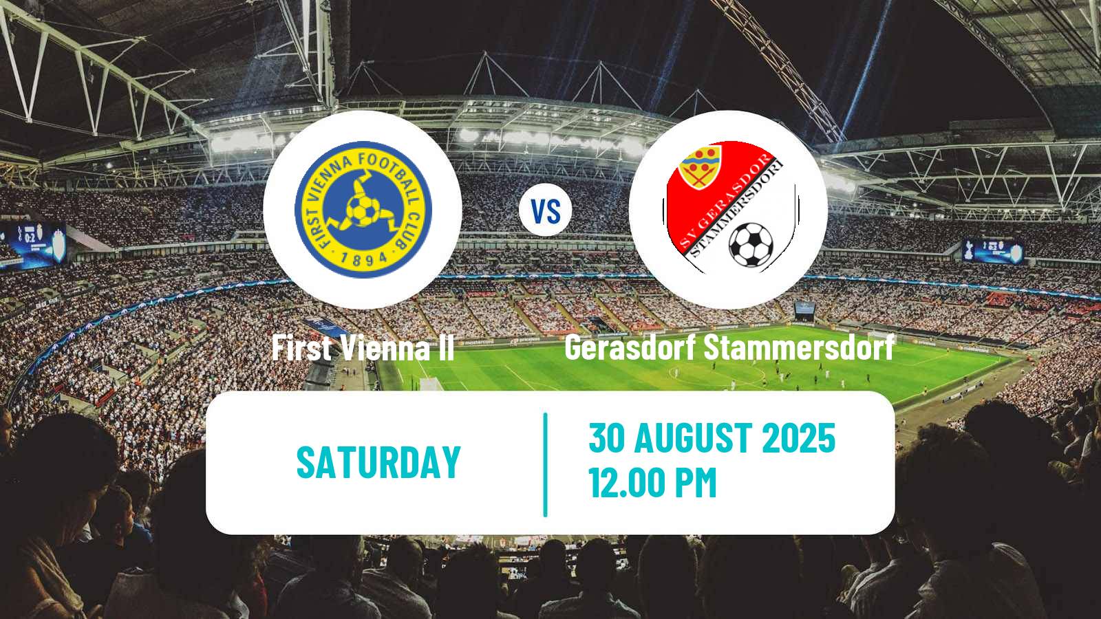 Football Austrian Landesliga Wien First Vienna II - Gerasdorf Stammersdorf