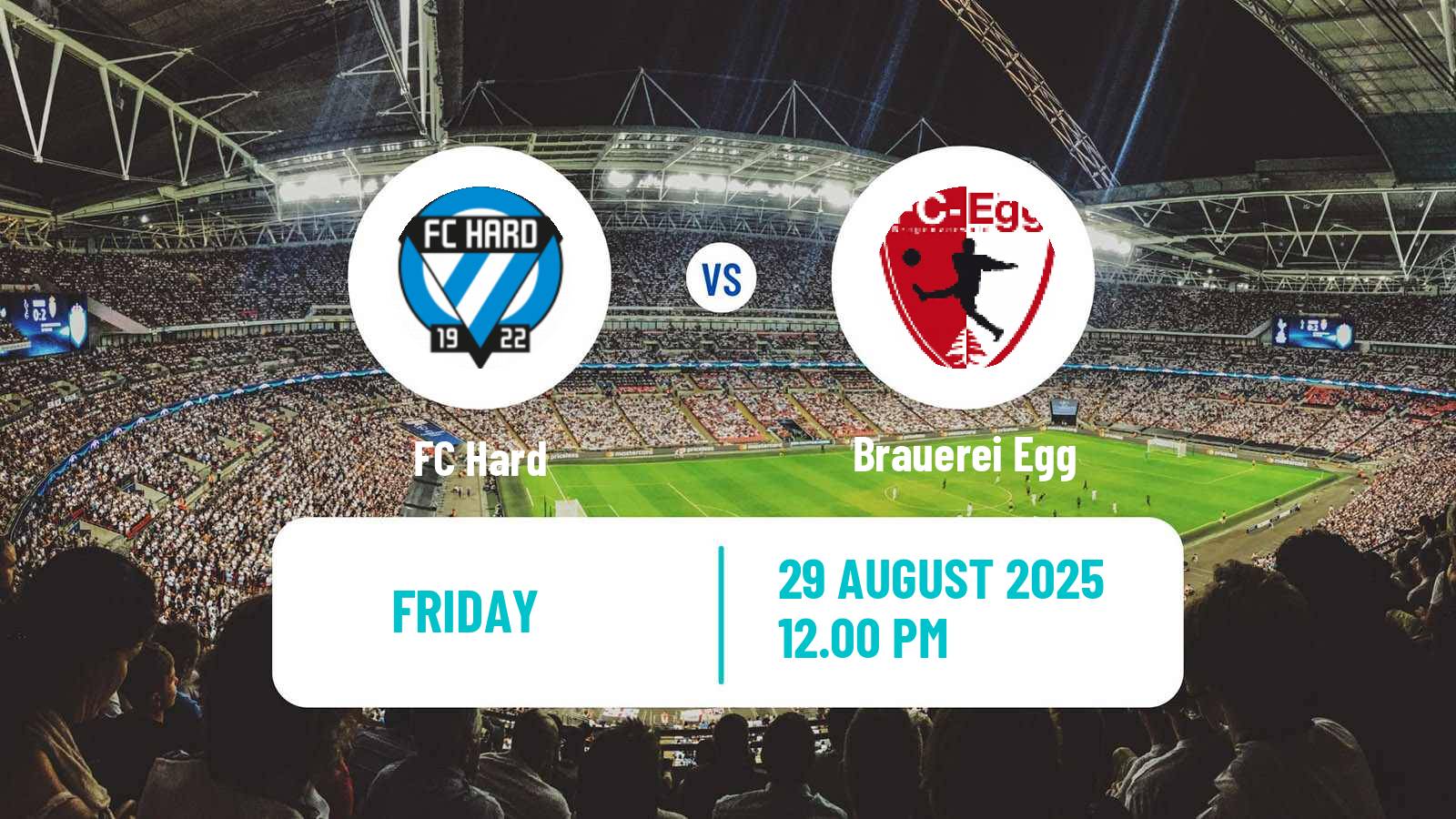 Football Austrian Landesliga Vorarlberg Hard - Brauerei Egg