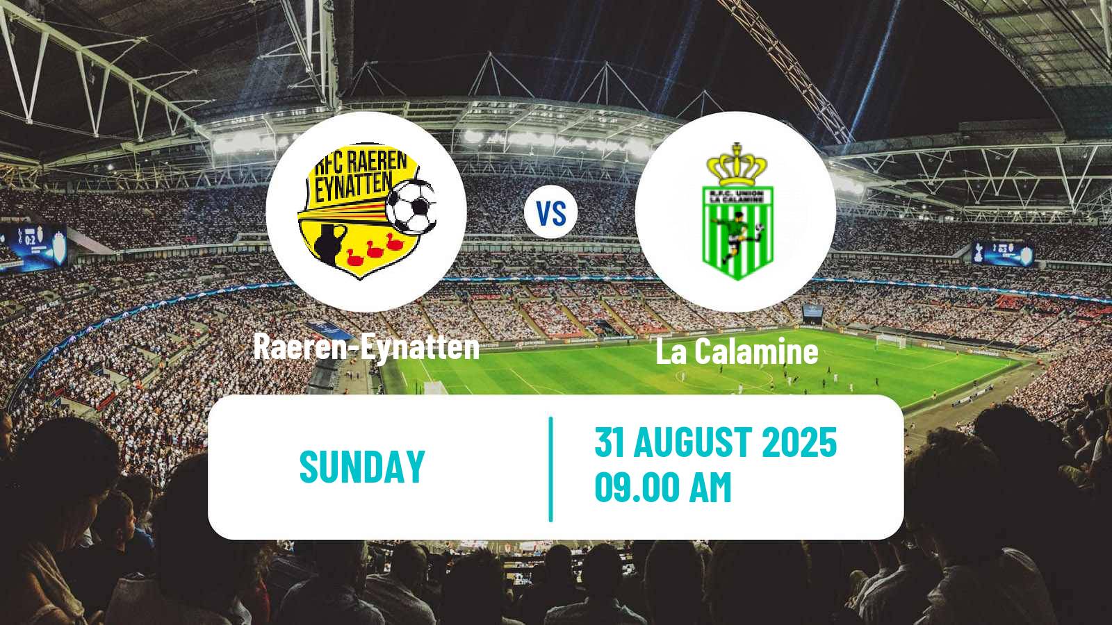 Football Belgian Second Amateur Division Group C Raeren-Eynatten - La Calamine