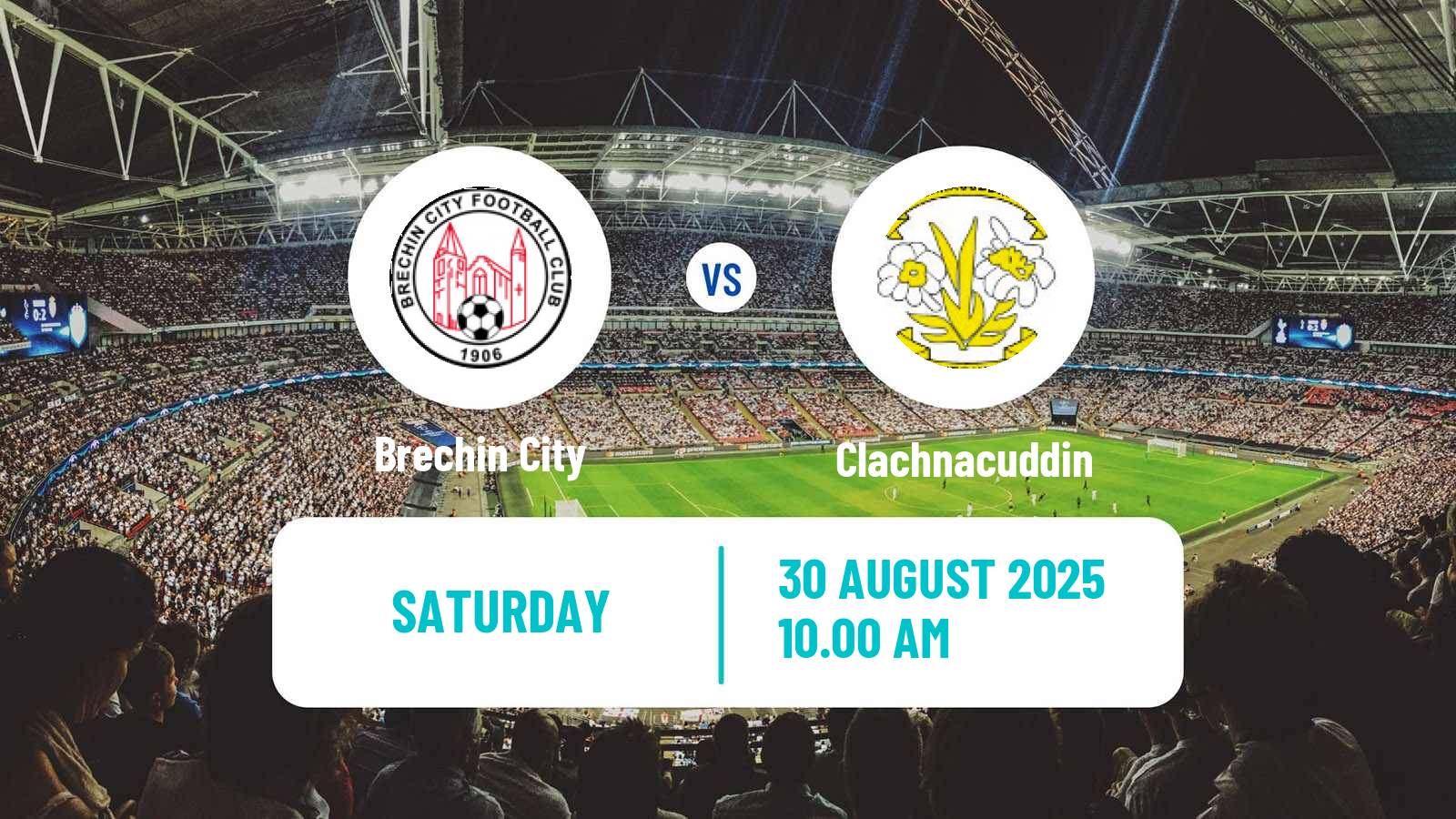 Football Scottish Highland League Brechin City - Clachnacuddin