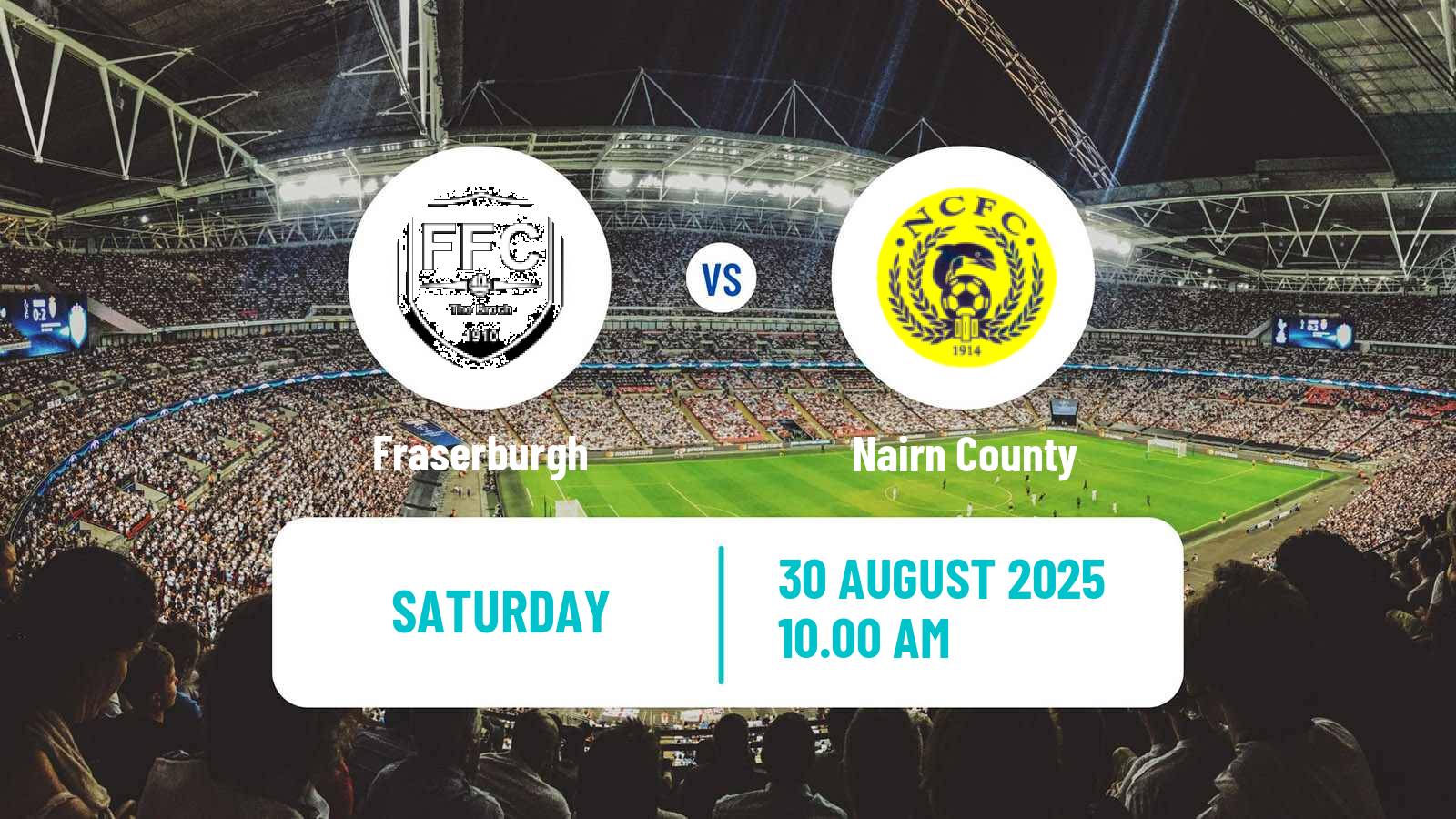 Football Scottish Highland League Fraserburgh - Nairn County