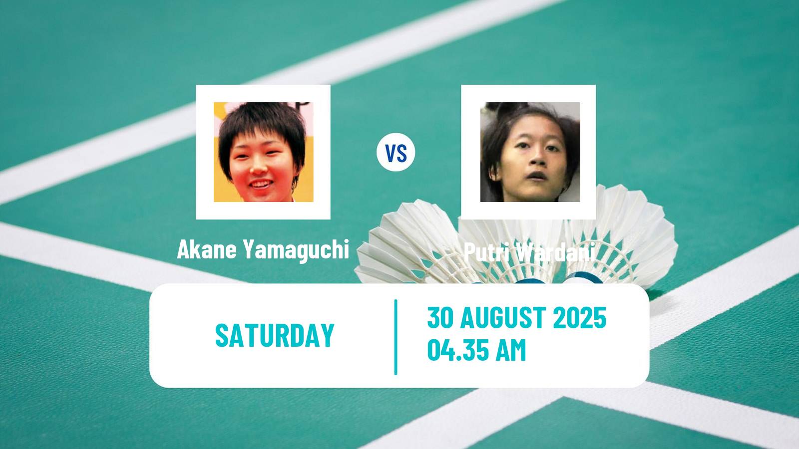 Badminton BWF World Championships Women Akane Yamaguchi - Putri Wardani