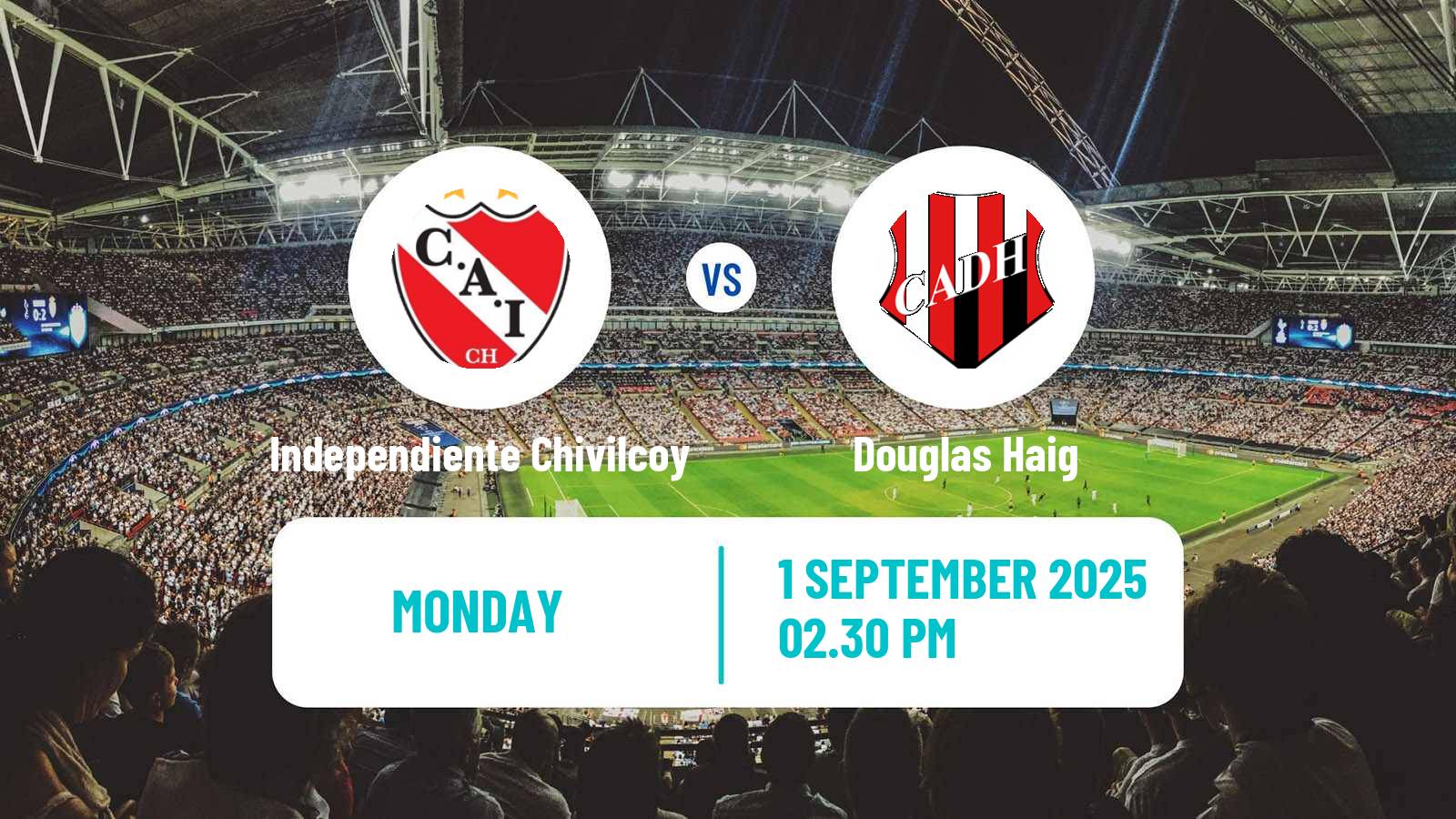 Football Argentinian Torneo Federal Independiente Chivilcoy - Douglas Haig