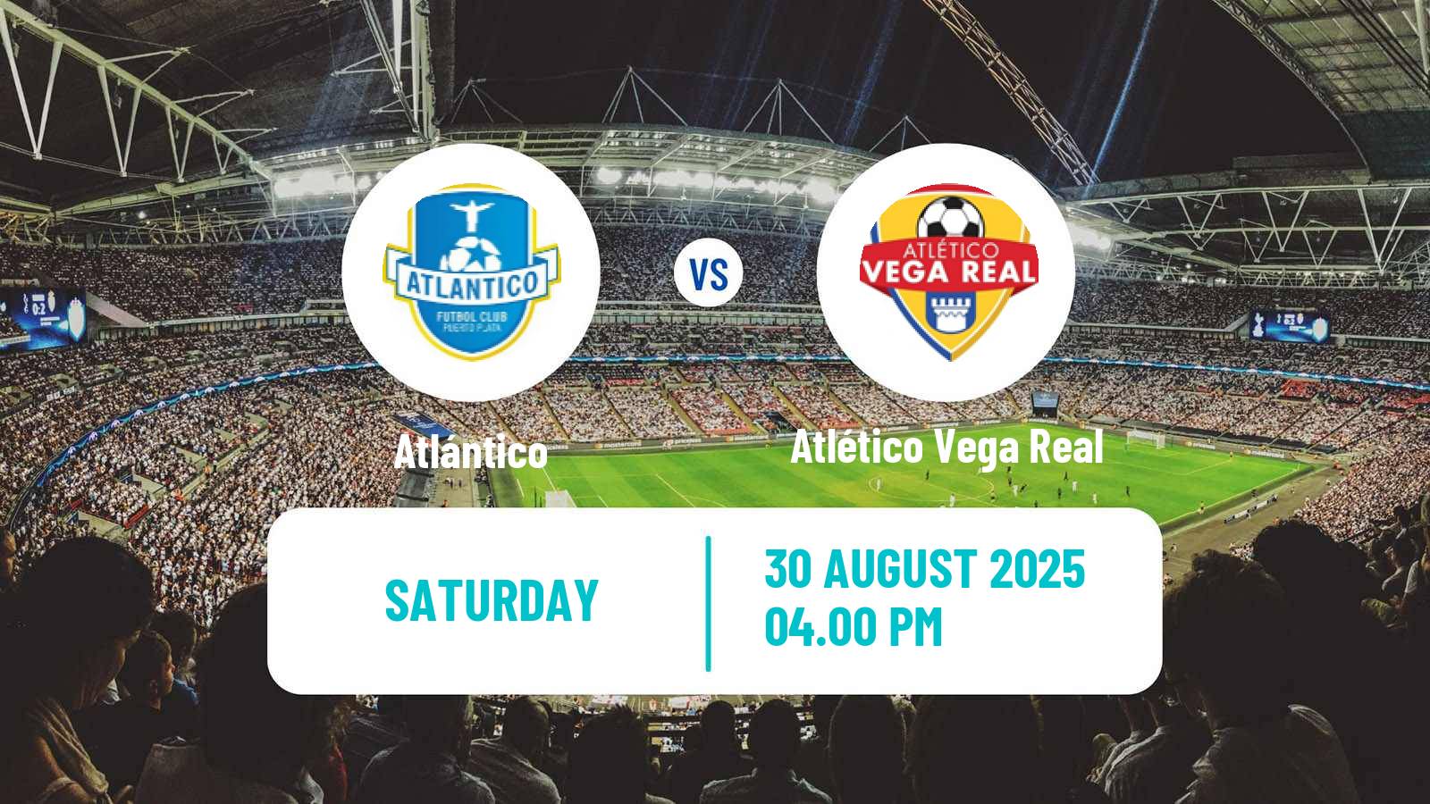 Football Dominican Republic LDF Atlántico - Atlético Vega Real