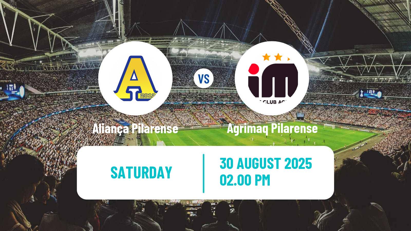 Football Brazilian Alagoano 2 Aliança Pilarense - Agrimaq Pilarense
