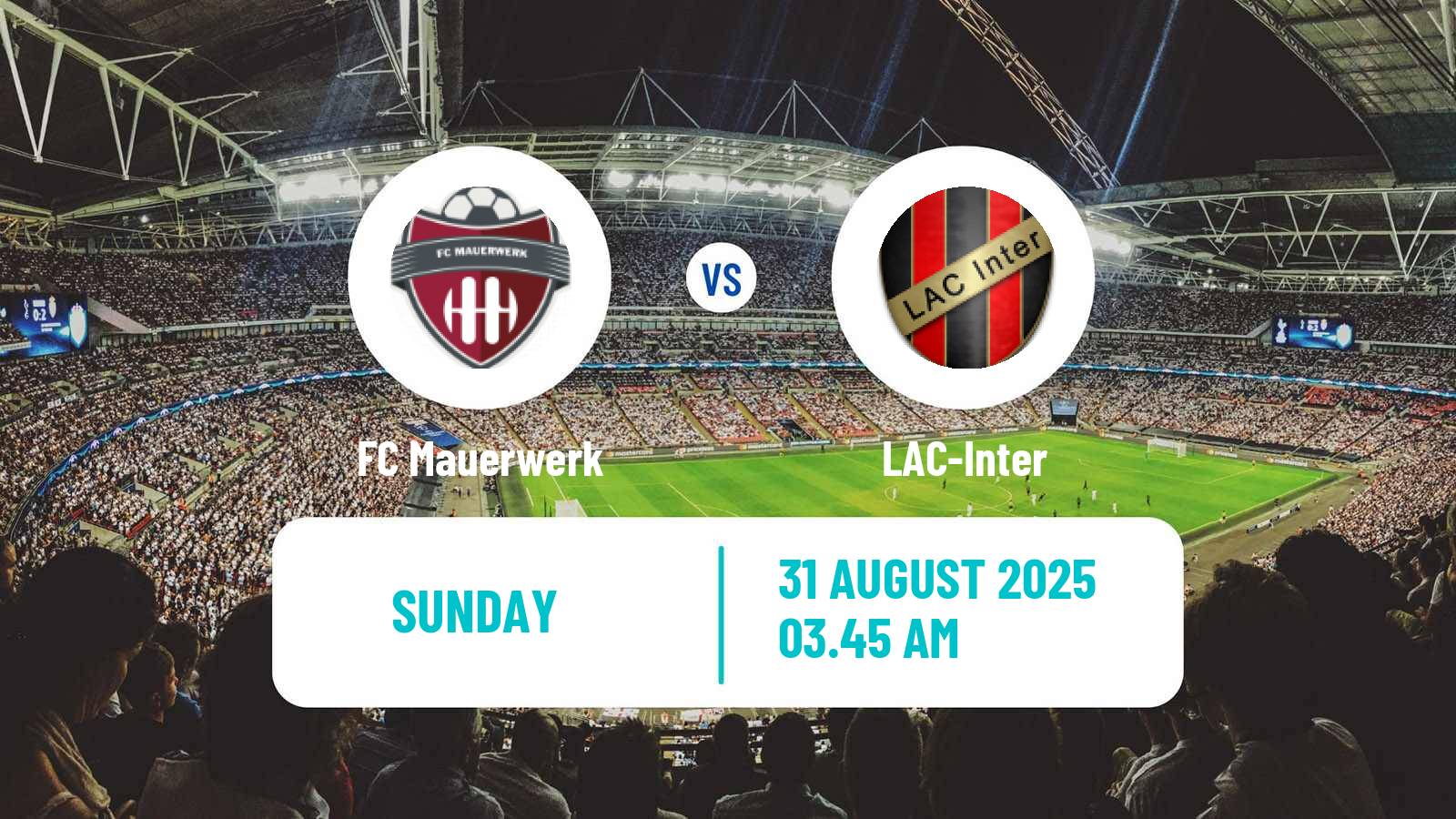Football Austrian Landesliga Wien Mauerwerk - LAC-Inter